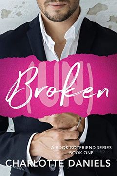 portada (Un) Broken (a Book Boyfriend Series) (in English)