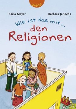 portada Wie ist das mit... den Religionen (in German)