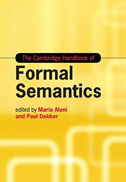 portada The Cambridge Handbook of Formal Semantics (Cambridge Handbooks in Language and Linguistics) 