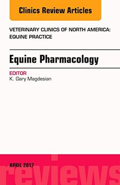 portada Equine Pharmacology, an Issue of Veterinary Clinics of North America: Equine Practice, 1e (The Clinics: Veterinary Medicine) (en Inglés)