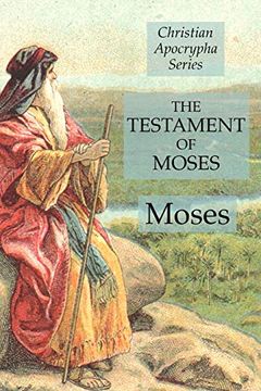portada The Testament of Moses: Christian Apocrypha Series (en Inglés)