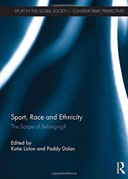 portada Sport, Race and Ethnicity: The Scope of Belonging? (in English)