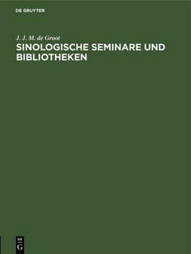 portada Sinologische Seminare und Bibliotheken (German Edition) [Hardcover ] (in German)