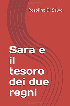 portada Sara e il Tesoro dei due Regni (en Italiano)