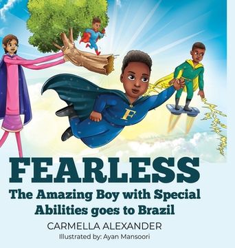 portada Fearless the Amazing Boy with Special Abilities goes to Brazil
