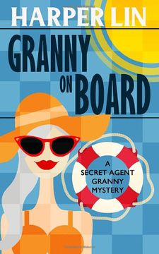 portada Granny on Board (Secret Agent Granny) 