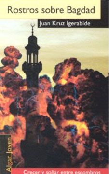 portada Rostros sobre Bagdad (ALGAR JOVEN)