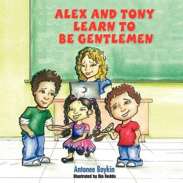portada alex and tony learn to be gentlemen (en Inglés)