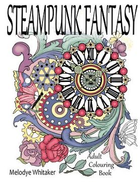 portada Steampunk Fantasy: Adult Coloring Book (en Inglés)