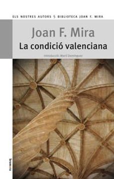 portada La Condició Valenciana (Els Nostres Autors) (en Catalá)