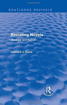 portada Resisting Novels (Routledge Revivals): Ideology and Fiction (en Inglés)