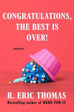portada Congratulations, the Best is Over! Essays (in English)