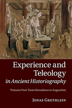 portada Experience and Teleology in Ancient Historiography (in English)