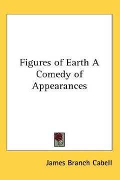 portada figures of earth a comedy of appearances (en Inglés)