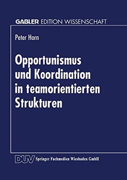 portada Opportunismus und Koordination in Teamorientierten Strukturen (en Alemán)