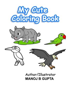 portada My cute coloring book: A fun coloring book for kids (in English)