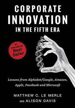 portada Corporate Innovation in the Fifth Era: Lessons from Alphabet/Google, Amazon, Apple, Fac, and Microsoft