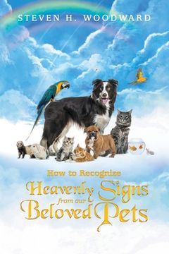 portada How to Recognize Heavenly Signs from Our Beloved Pets