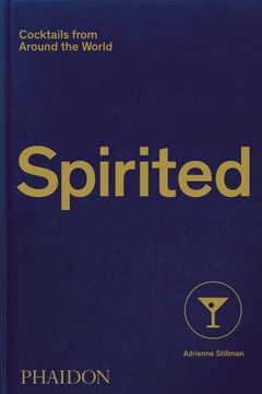 portada Spirited: Cocktails From Around the World (en Inglés)