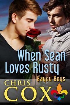 portada When Sean Loves Rusty (in English)