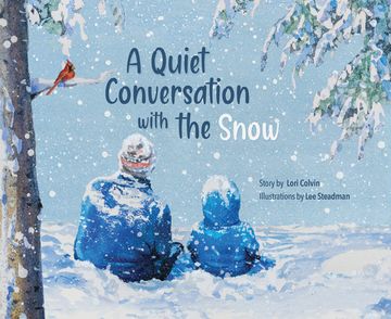 portada A Quiet Conversation with the Snow