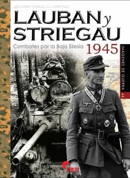 portada Lauban y Striegau: Combates por la Baja Silesia 1945