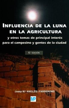 portada Influencia de la Luna en la Agricultura (in Spanish)
