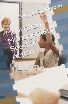 portada Motivation Management Seed of Action (en Inglés)