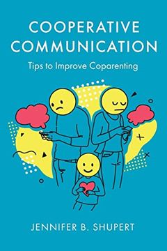 portada Cooperative Communication: Tips to Improve Coparenting (in English)