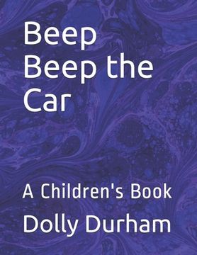 portada Beep Beep the Car: A Children's Book (in English)