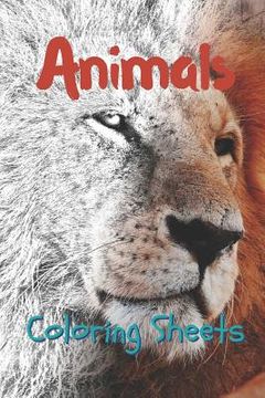 portada Animals Coloring Sheets: 30 Animals Drawings, Coloring Sheets Adults Relaxation, Coloring Book for Kids, for Girls, Volume 15