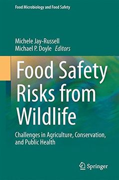 portada Food Safety Risks from Wildlife: Challenges in Agriculture, Conservation, and Public Health (Food Microbiology and Food Safety)