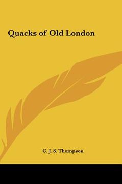 portada quacks of old london (en Inglés)