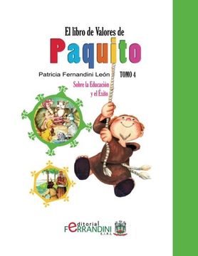 portada El Libro de Valores de Paquito: Selección y Adaptación de Cuentos Universales (Volume 4) (Spanish Edition)