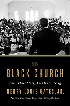 portada The Black Church: This is our Story, This is our Song
