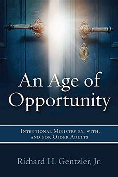 portada An age of Opportunity: Intentional Ministry by, With, and for Older Adults 
