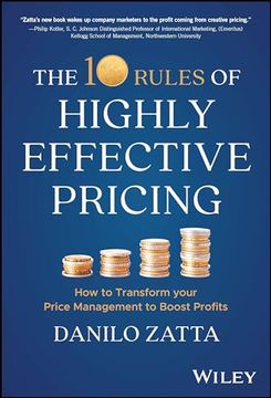 portada The 10 Rules of Highly Effective Pricing: How to Transform Your Price Management to Boost Profits (en Inglés)