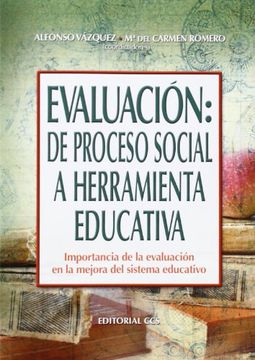 portada Evaluación: De Proceso Social a Herramienta Educativa. Importancia de la Evaluación en la Mejora del Sistema Educativo (Campus)
