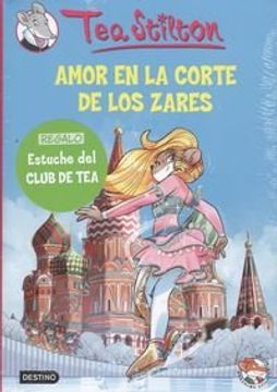 portada PACK TEA STILTON 21: AMOR EN LA CORTE DE LOS ZARES + ESTUCHE (En papel)