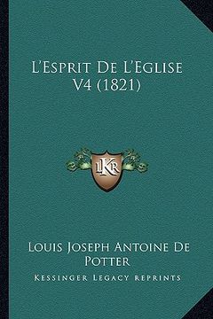 portada L'Esprit De L'Eglise V4 (1821) (in French)