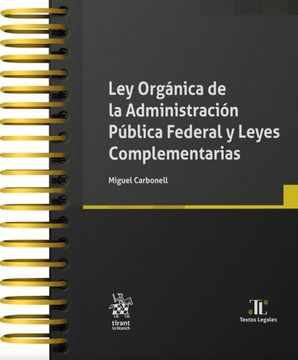 portada Ley Orgánica de la Administración Pública Federal y Leyes Complementarias