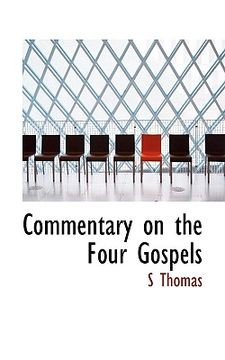 portada commentary on the four gospels