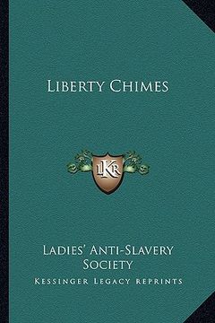 portada liberty chimes (en Inglés)
