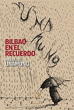 portada Bilbao en el Recuerdo (Ser de Bilbao)