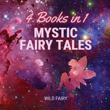 portada Mystic Fairy Tales: 4 Books in 1 (en Inglés)