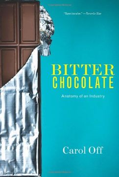 portada Bitter Chocolate: Anatomy of an Industry (in English)