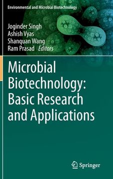 portada Microbial Biotechnology: Basic Research and Applications