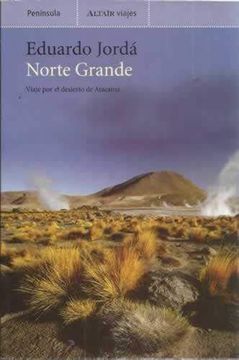 portada Norte Grande: Viaje por el Desierto de Atacama