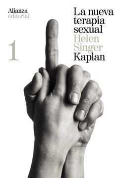 portada La Nueva Terapia Sexual, 1: Tratamiento Activo de las Disfunciones Sexuales (el Libro de Bolsillo - Ciencias Sociales) (in Spanish)