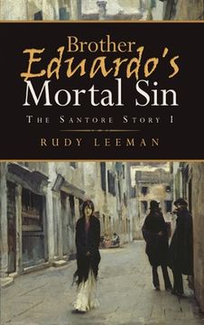 portada Brother Eduardo's Mortal Sin: The Santore Story I (en Inglés)
